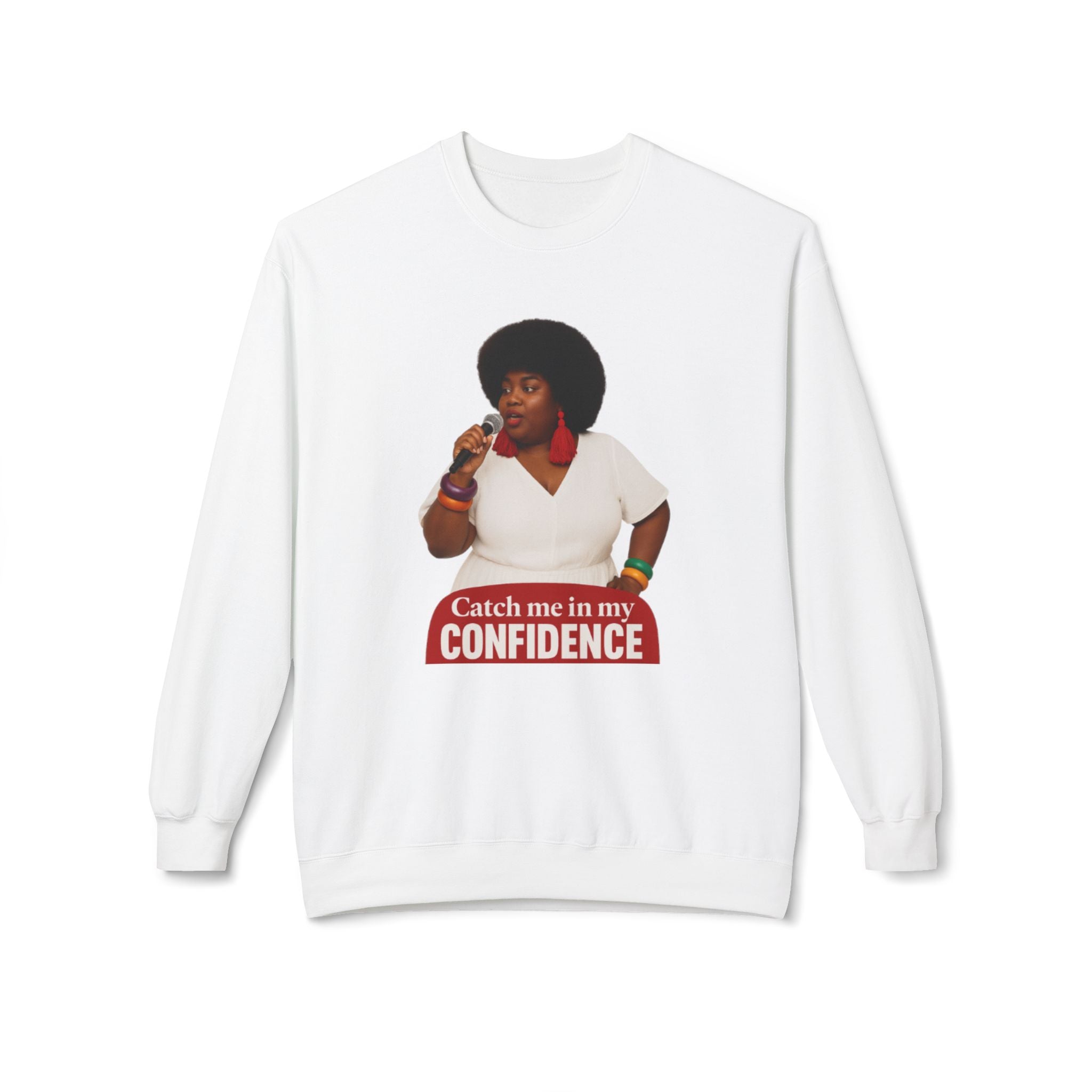 Confidence Sweatshirt – Unisex Motivational Crewneck – Inspirational Fleece Pullover